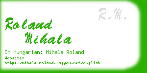 roland mihala business card